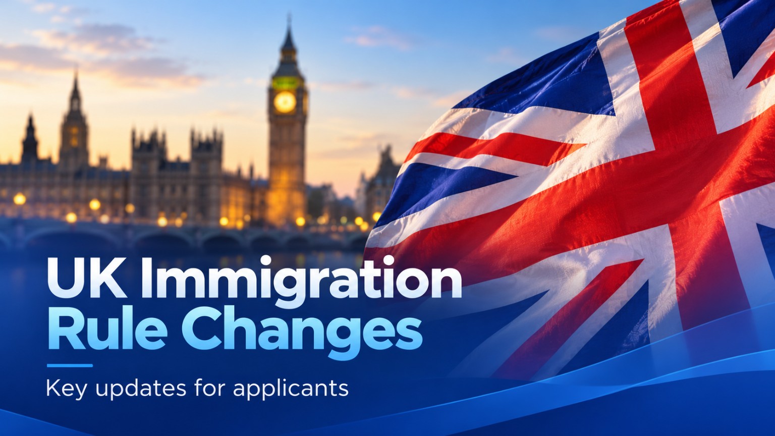 UK Immigration Rule Changes Take Effect from 8 October 2026: Key Dates Applicants Should Know